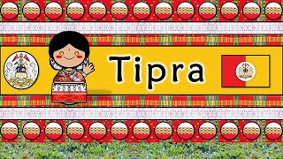 TIPRA LANGUAGE PEOPLE amp CULTURE [upl. by Esbensen288]