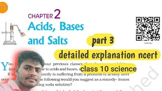 part3 acids Bases and Salts Ncert line by line detailed explanation [upl. by Ysnap]