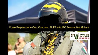 Corso Preparazione Quiz Concorso AUFP e AUPC Aeronautica Militare [upl. by Negriv881]