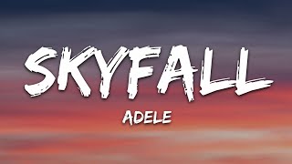 Adele  Skyfall Lyrics [upl. by Erialc453]