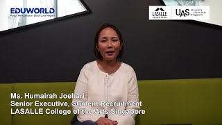 Ms Humairah Joehari  Senior Executive Student Recruitment LASALLE College of the Arts Singapore [upl. by Cyd]