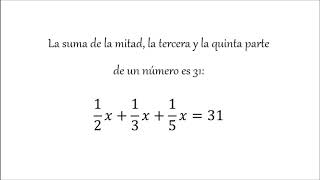 La suma de la mitad la tercera y la quinta parte de un número es 31 Hallar el número [upl. by Alyahsat]