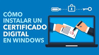 Cómo instalar un certificado digital en Windows [upl. by Dnamron360]