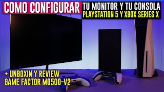 Monitores y CONSOLAS Como configurar PS5 y XBOX SERIES X 🔥 Game Factor MG500 REVIEW 🔥 Monitor 144Hz [upl. by Woodhouse]