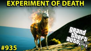 GTA 5  The Experiment of Death  GTA 5 GAMEPLAY 935 [upl. by Aratnahs]