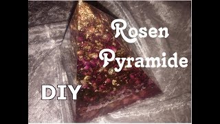 Gießharz Rosen Pyramide DIY Orgonit [upl. by Hannahoj853]