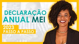 MEI Declaração Anual 2023 Passo a Passo Completo  MEI é fácil [upl. by Catlaina]