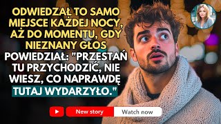 ODWIEDZAŁ TO SAMO MIEJSCE KAŻDEJ NOCY AŻ DO MOMENTU GDY NIEZNANY GŁOS POWIEDZIAŁ [upl. by Salvador]