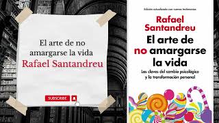 Resumen quotEl arte de no amargarse la vidaquot Audiolibro [upl. by Enieledam]