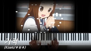 Karakai Jouzu no Takagisan Season 2 ED3  Kiseki キセキ Piano cover [upl. by Enitnemelc]