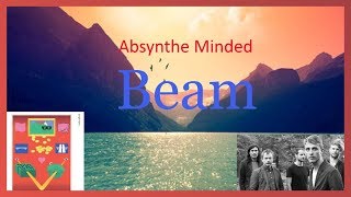 Absynthe Minded  Beam LYRICS [upl. by Eissirhc]