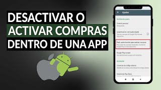 Cómo Activar o Desactivar Compras Dentro de una App  Android o iOS [upl. by Houser]