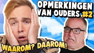 10 IRRITANTSTE OPMERKINGEN VAN OUDERS  DEEL 2 [upl. by Assirol]