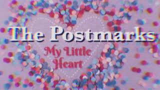 The Postmarks  My Little Heart ‘24 [upl. by Cromwell966]