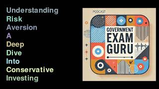Understanding Risk Aversion A Deep Dive into Conservative Investing [upl. by Parsifal774]