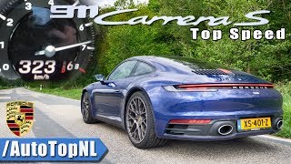 NEW Porsche 911 992 Carrera S 0323kmh ACCELERATION amp TOP SPEED by AutoTopNL [upl. by Eri396]