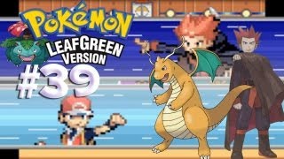 Pokemon Leaf Green  Episode 39 Elite Four Lance [upl. by Ferretti]