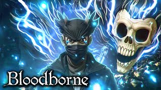 How Bloodborne Has Ruined My Life [upl. by Treat57]