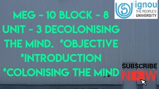 Decolonising The Mind  Objective Introduction  MEG  10 [upl. by Votaw24]