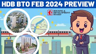 Feb 2024 HDB BTO Projects Launch Review Which is the Best Option [upl. by Ansilma]