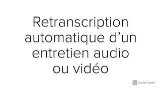 Retranscrire un entretien de façon automatique avec YouTube [upl. by Sachs]