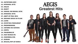 AEGIS Greatest Hits Songs Full Album  Aegis Best OPM Tagalog Love Songs Of All time [upl. by Nivad139]