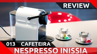 REVIEW Cafeteira Nespresso Inissia [upl. by Lorre646]