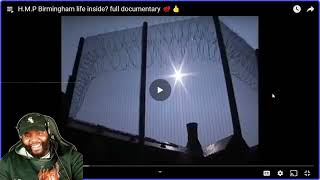 CHICAGO DUDES REACTION TO H M P BIRMINGHAM LIFE INSIDE FULL DOCUMENTARY [upl. by Soane]