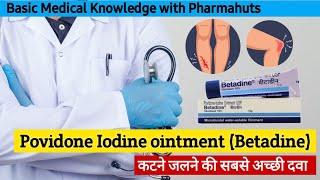 Povidone iodine ointment  Betadine ointment uses side effects  Povidone iodine ointment usp [upl. by Leblanc]