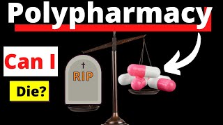 Polypharmacy in the elderly Can I die [upl. by Enirehtakyram]