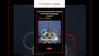 How many sports will be included in the Paris 2024 Olympics program olympics shorts viralshort [upl. by Heid]