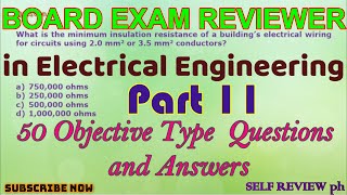 REE  Board Exam Reviewer in Electrical Engineering50 Objective Type Questions and AnswersPart 11 [upl. by Cooper]