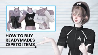 Zepeto Tutorial How to buy Readymades Zepeto Items [upl. by Yrrek]