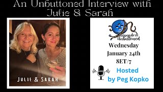 Unbuttoned Interview with Julie amp Sarah [upl. by Audry826]