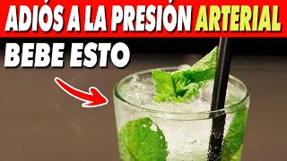 6 Increíbles BEBIDAS para BAJAR la PRESIÓN ARTERIAL Alta en el Momento [upl. by Isoais545]