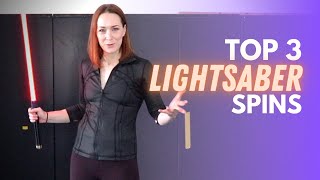 TOP 3 LIGHTSABER SPINS  Michelle C Smith EASY [upl. by Madeline]