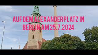 Berlin Alexanderplatz am 2572024 [upl. by Schnur]