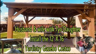 Yardistry 12’ x 16’ wood gazebo with Aluminum roof Costco  using timelapse [upl. by Teloiv]