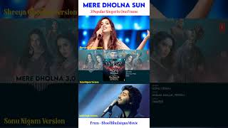 Mere Dholna Sun  Shreya Ghoshal Sonu Nigam Arijit Singh Bhool Bhulaiya 3  Ami Je Tomar shorts [upl. by Pollock37]