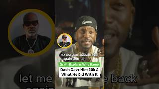 Grafh Explains Why Dame Dash Gave Him 20K And What He Did With It [upl. by Nylkaj]