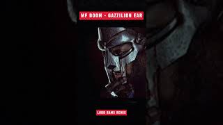 MF DOOM  Gazzilion Ear Lord Rams remix mfdoom remix2024 hiphop [upl. by Hurty]