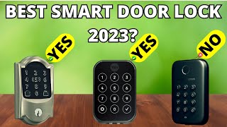 Best Smart Door Locks 2023 Updated List [upl. by Aihtyc]