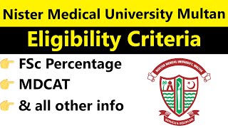 Eligibility Criteria for Nishtar Medical University Multan FSC amp MDCAT Marks Calculation Explained [upl. by Talyah840]