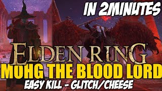 Elden Ring  How I Cheesed Mohg Lord of Blood For New DLC GLITCH PATCHED FASTEST WAY TO KILL [upl. by Adner]