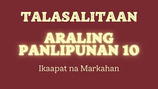 TALASALITAAN KONTEMPORARYONG ISYU ARALING PANLIPUNAN 10 IKAAPAT NA MARKAHAN [upl. by Corinne]