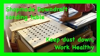 How to make a DIY down draft sanding table and out feed table Easy shop made woodworking project [upl. by Ellenid]