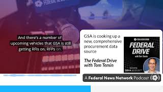 GSA is cooking up a new comprehensive procurement data source [upl. by Brackely297]