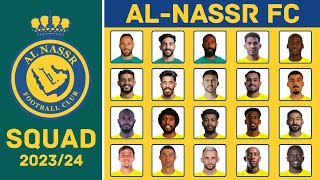 ALNASSR FC Squad Season 202324  AlNassr FC  FootWorld [upl. by Nnylyam]