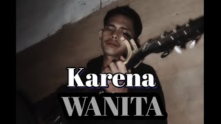 Karena Wanita Ingin Di Mengerti  Ada Band cover symslazr [upl. by Philipp]