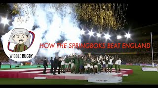 Wibble Rugby The Final How South Africa beat England  The Breakdown [upl. by Liw]